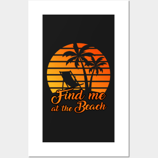 Find me at the Beach Posters and Art